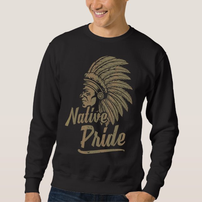 Indigene indigene Amerikanische Ureinwohner Nati Sweatshirt (Vorderseite)