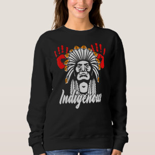 Indigene Indigene Indigene Hand Indisches Blut T Sweatshirt