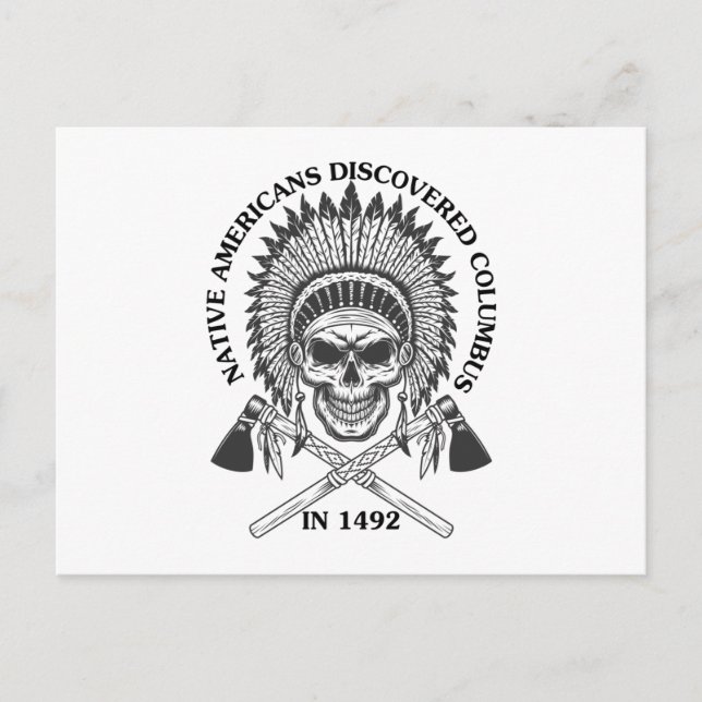 Indische Amerikaner entdeckten Kolumbus 1492 als G Postkarte (Vorderseite)
