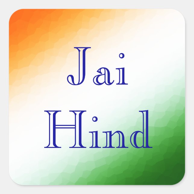 Indische Flagge Jai Hind Quadratischer Aufkleber (Vorderseite)