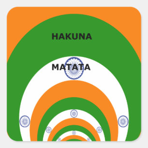 Indische Nationalflaggenfarben Design. Hakuna Mata Quadratischer Aufkleber