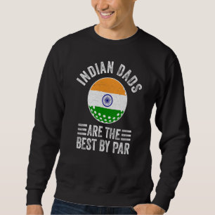 Indische Vater sind die besten Par India Flag Golf Sweatshirt