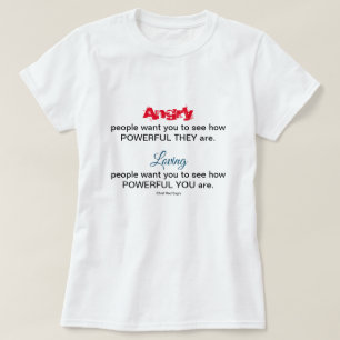 Indischer Zitat von Wut liebenden Menschen T-Shirt