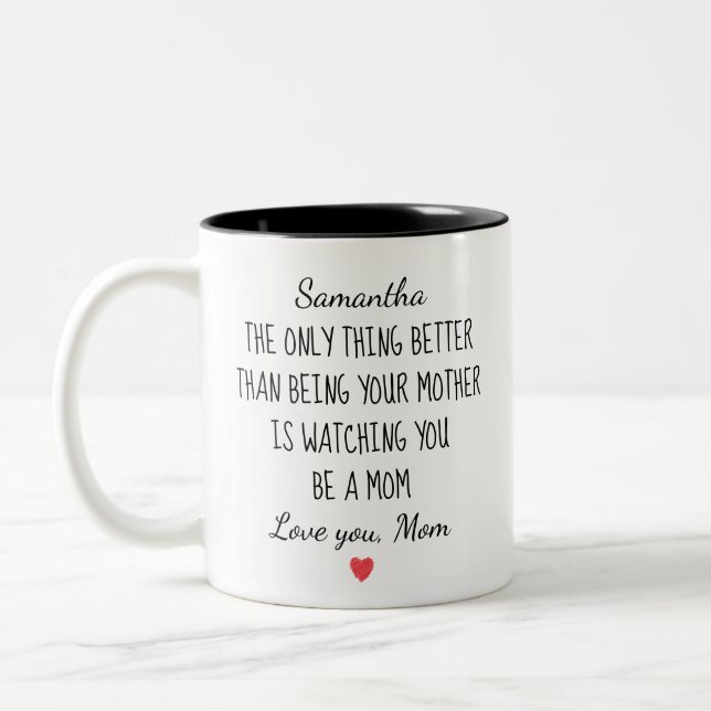 Individuelle Mutter an Tochter "Dich als Mutter be Zweifarbige Tasse (Links)