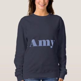 Individuelle Name Amy Blue Women's Sweatshirt