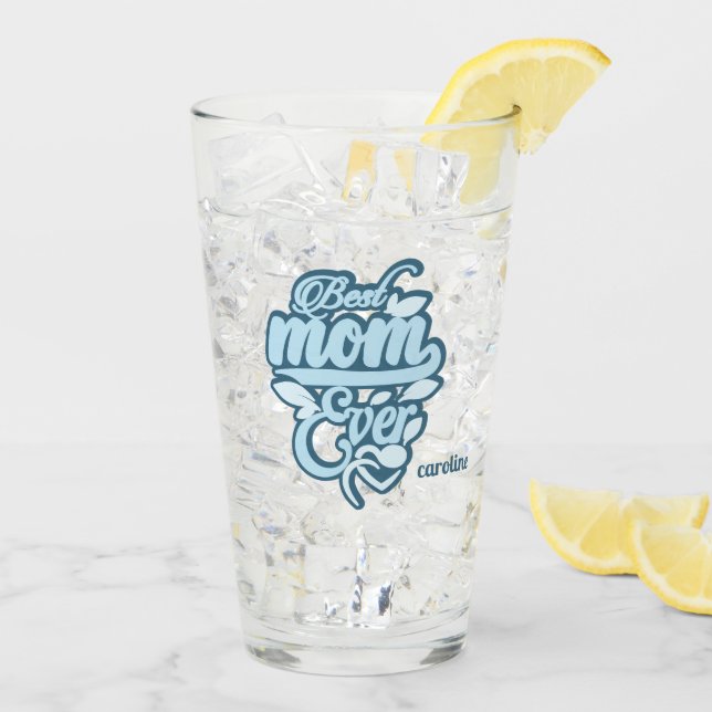 Individuelle Name "Best Mama Ever" Glas (Rückseite Ice)