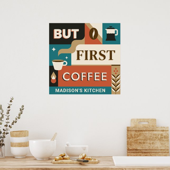Individuelle Name-Coffee-Quotes Poster (Küche)