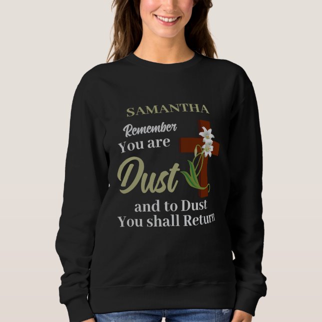 Individuelle Name denkt daran, dass ihr trocken se Sweatshirt (Vorderseite)