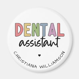 Individuelle Name Dental Assistant Geschenk Magnet