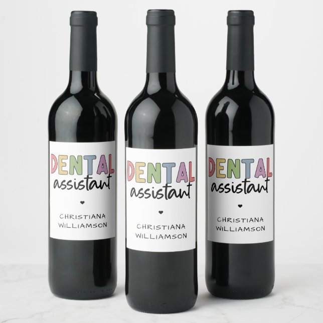 Individuelle Name Dental Assistant Geschenk Weinetikett (Flaschen)
