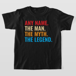 Individuelle Name der Mann, der Mythos, die Legend T-Shirt
