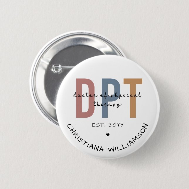 Individuelle Name DPT Arzt für Physikalische Thera Button (Vorne & Hinten)