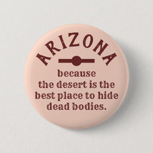 Individuelle Name Funny ARIZONA Button