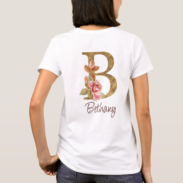 Individuelle Name Goldfolie Rosa Rosen Buchstabe B T-Shirt (Rückseite)