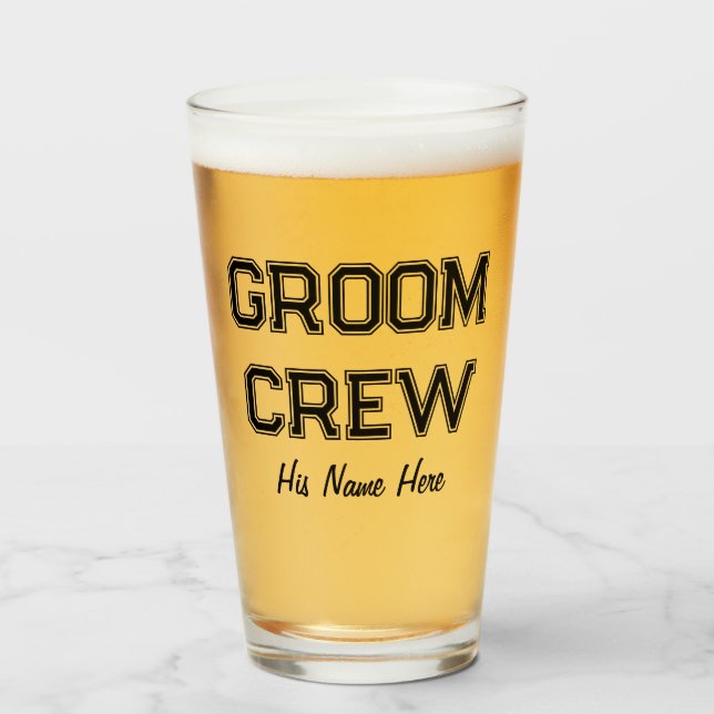 Individuelle Name Groom Crew Bachelor Party Beer Glas (Vorne (Gefüllt))