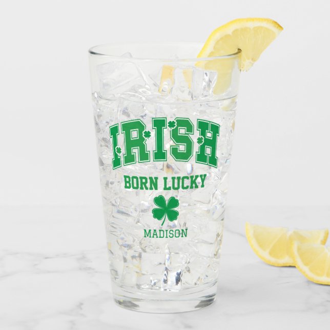 Individuelle Name Irish Geboren Lucky Glas (Rückseite Ice)