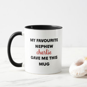 Individuelle Name, mein Lieblings-Nephew gab mir d Tasse