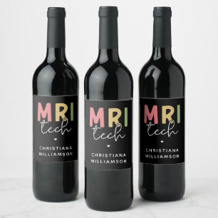 Individuelle Name MRI Tech   Geschenke von MRT-Tec Weinetikett