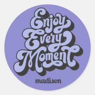 Individuelle Name Retro "Enjoy Every moment" Runder Aufkleber