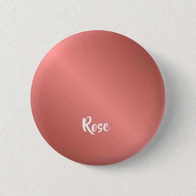Individuelle Name Rose Gold Button (Vorderseite)