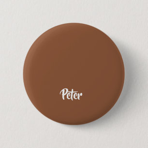 Individuelle Name Schokoladenbraun schlicht Button