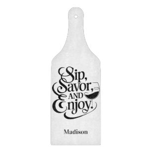 Individuelle Name Sip, Savor, Genießen Sie Wein Schneidebrett