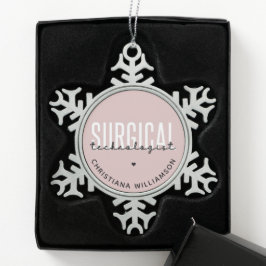 Individuelle Name Surgical Technologe Med Surg Tec Schneeflocken Zinn-Ornament
