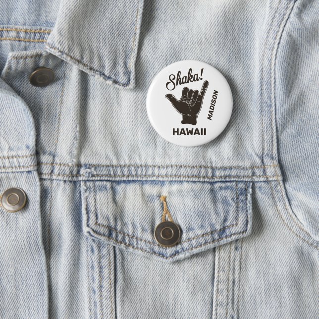 Individuelle Name und Lage Shaka Button (Beispiel)
