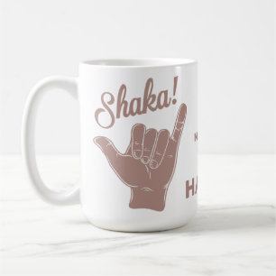 Individuelle Name und Lage Shaka Kaffeetasse