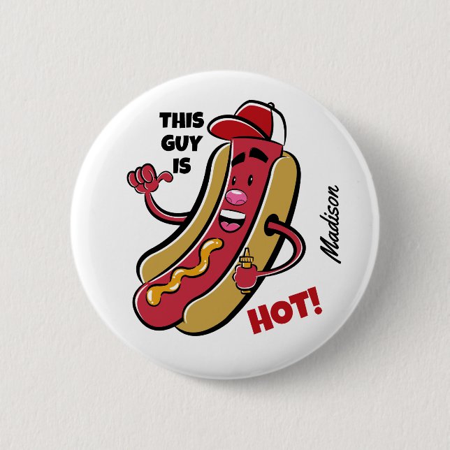 Individuelle Name- und TextHot Dog Button (Vorderseite)