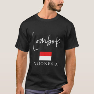 Indonesien Flaggenstaat Insel Lombok T-Shirt
