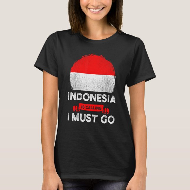 Indonesien fordert, dass ich das indonesische Erbe T-Shirt (Vorderseite)