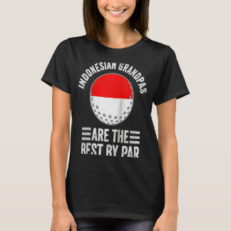 Indonesische Grandpas sind die besten Par Golf Gra T-Shirt