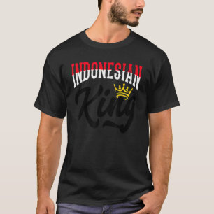 Indonesischer König Indonesien Indonesisch Indones T-Shirt