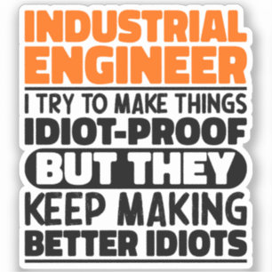 Industrieingenieur versuche, die Dinge lustig zu m Aufkleber