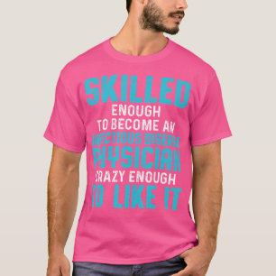 Infektiöse Erkrankungen Arzt T-Shirt
