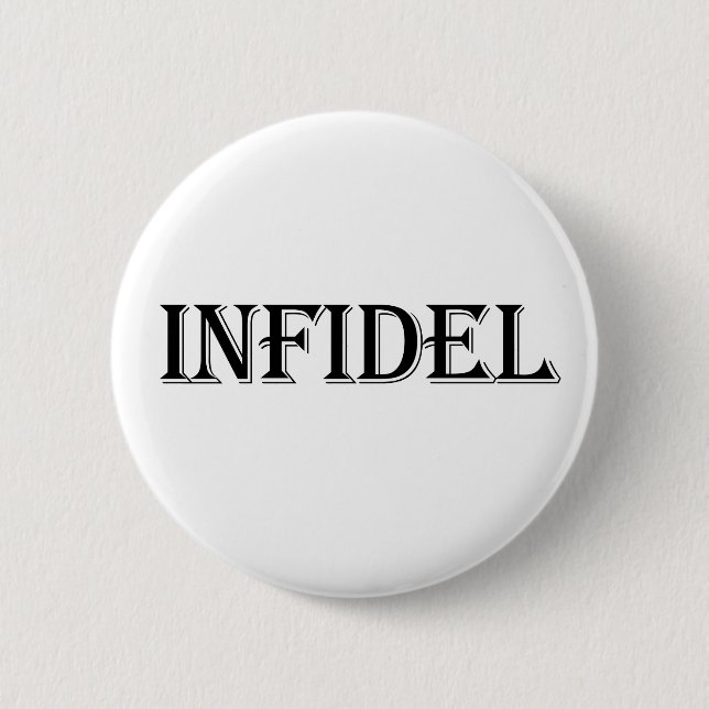 Infidel Button (Vorderseite)