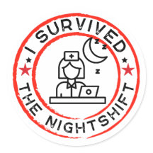 Infirmière amusante J'ai survécu Sticker de nuit