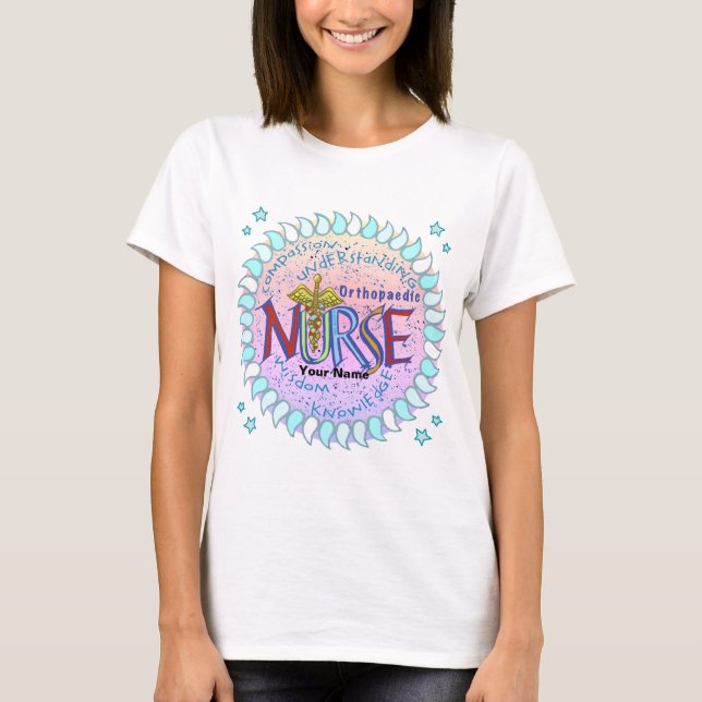 Infirmière orthopédique Motto t-shirt personnalisé (Devant)