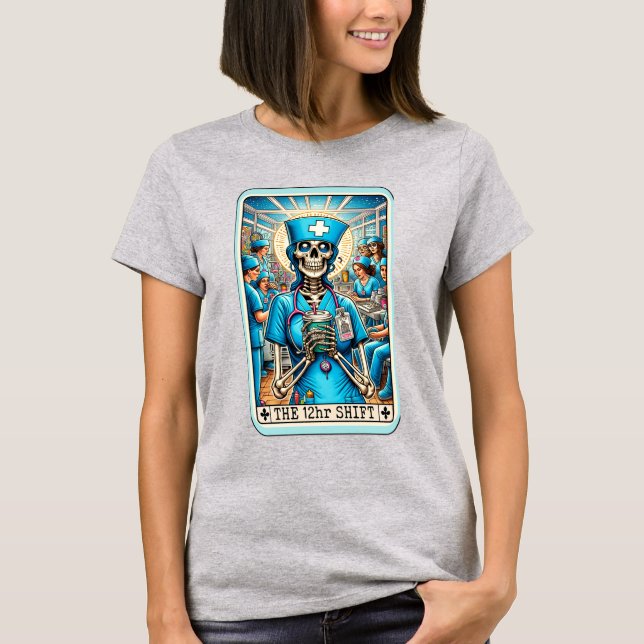 Infirmière T-Shirt Tarot Shift 12 heures (Devant)