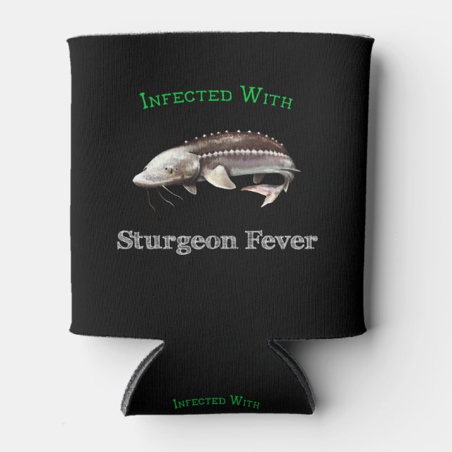 Infiziert mit Sturgeon Fieber Dosenkühler (Vorderseite)