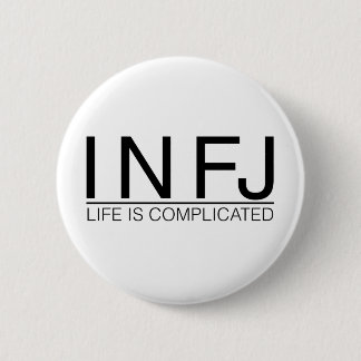 INFJ Leben ist schwierig Button