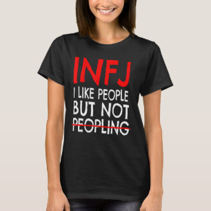 INFJ Persönlichkeit mag Leute nicht INFJ T-Shirt