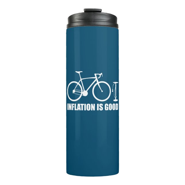 Inflation ist ein gutes Fahrrad Thermosbecher (Vorderseite)