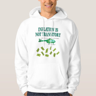 Inflation ist nicht vorübergehend hoodie