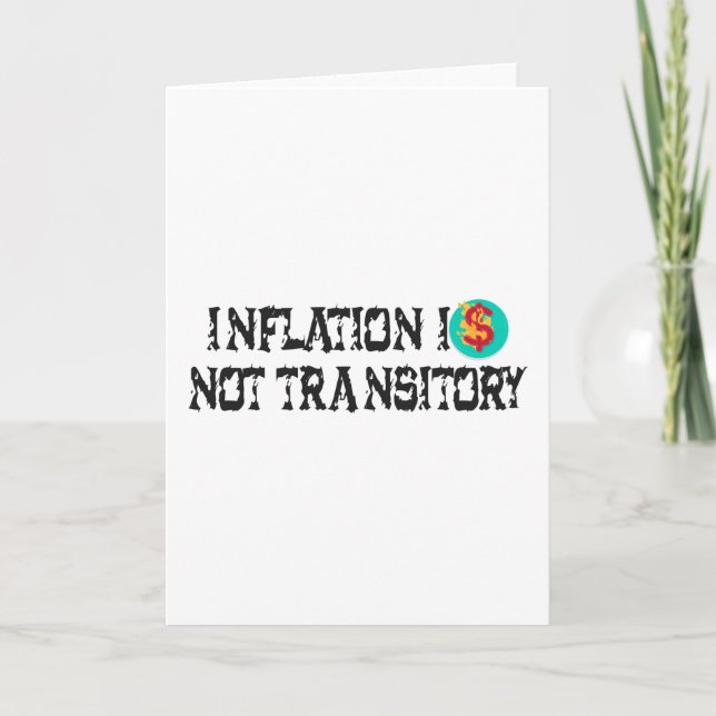 Inflation ist nicht vorübergehend karte (Vorderseite)