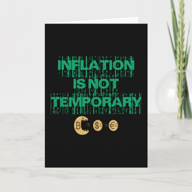 Inflation ist nicht vorübergehend karte (Vorderseite)