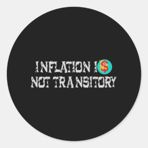 Inflation ist nicht vorübergehend runder aufkleber