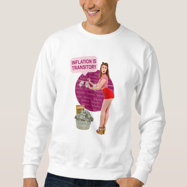 Inflation ist vorübergehend sweatshirt (Vorderseite)