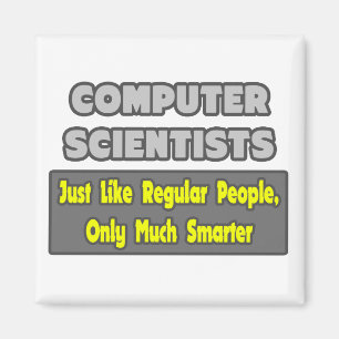 Informatiker ... Klüger Magnet